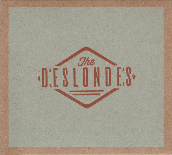 The Deslondes : The Deslondes (CD, Album)