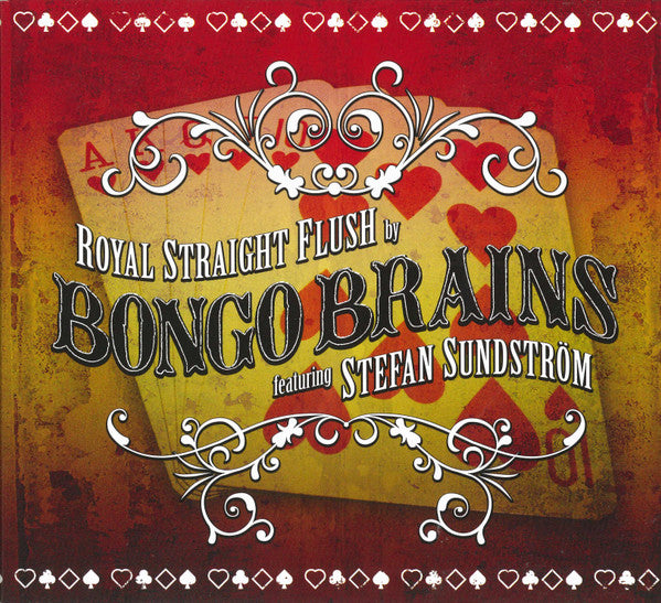 Bongo Brains Featuring Stefan Sundström : Royal Straight Flush (CD, Album)