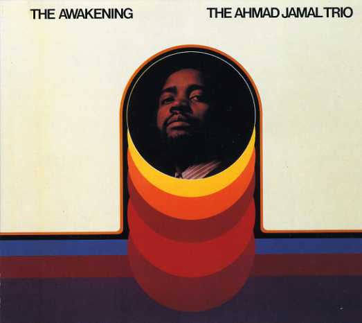 Ahmad Jamal Trio : The Awakening (CD, Album, RE, RM)