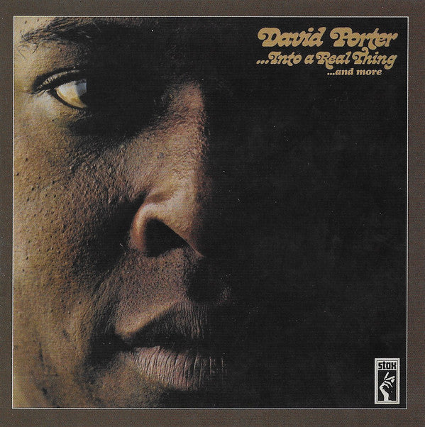 David Porter : ...Into A Real Thing ...And More (CD, Album, RE, RM)
