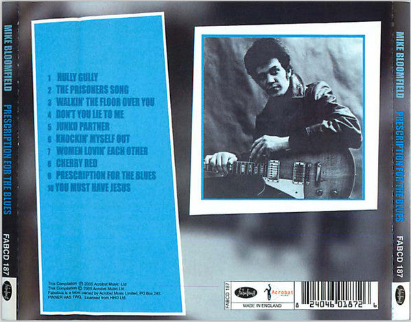 Mike Bloomfield : Prescription For The Blues (CD, Album, RE)