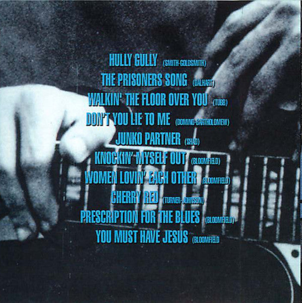 Mike Bloomfield : Prescription For The Blues (CD, Album, RE)