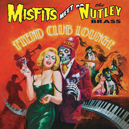 Misfits Meet The Nutley Brass : Fiend Club Lounge (CD, Album, RE, Dig)