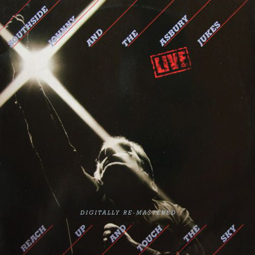Southside Johnny And The Asbury Jukes* : Live: Reach Up And Touch The Sky (CD, Album, RE, RM, Sli)