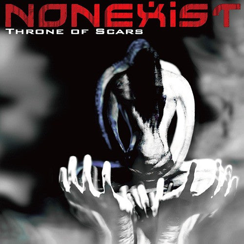 Nonexist : Throne Of Scars (CD, Album)