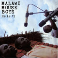 Malawi Mouse Boys : He Is #1 (CD, Album)