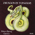 Robert Spring : Dragon's Tongue (CD)