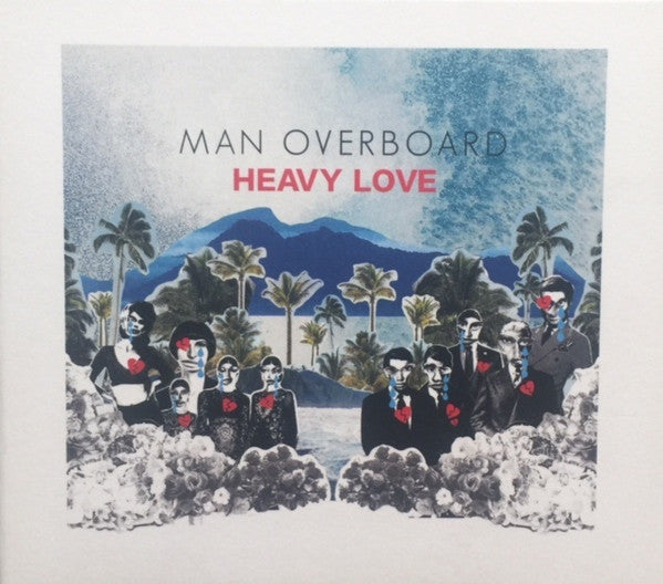 Man Overboard : Heavy Love (CD, Album)