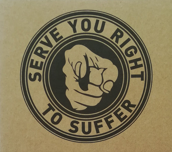 Serve You Right To Suffer : Serve You Right To Suffer (CD, Album)