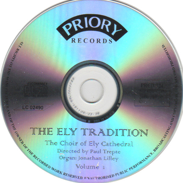 Ely Cathedral Choir, Paul Trepte, Jonathan Lilley : The Ely Tradition Volume 1 (CD)