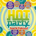 Various : Hot Party Back 2 Skool 2015 (CD, Comp)