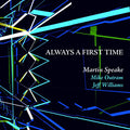 Martin Speake : Always A First Time (2xCD, Album)