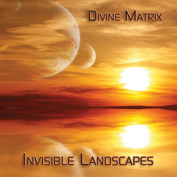 Divine Matrix : Invisible Landscapes (CD, Album)