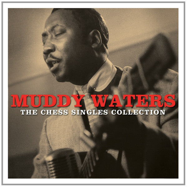 Muddy Waters : The Chess Singles Collection (3xCD, Comp, RM)