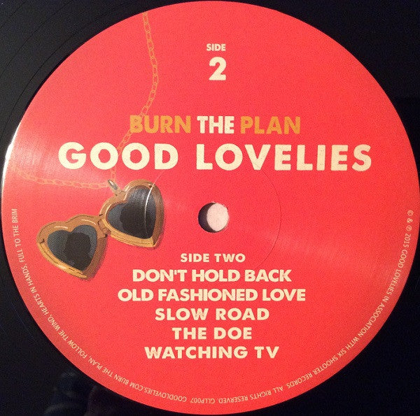 The Good Lovelies : Burn The Plan (LP, Album)