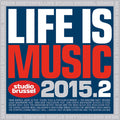 Various : Life Is Music 2015.2 (2xCD, Comp)