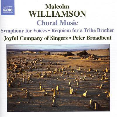 Malcolm Williamson - The Joyful Company Of Singers, Peter Broadbent : Choral Music (CD, Album)