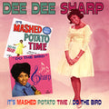 Dee Dee Sharp : It's Mashed Potato Time / Do The Bird (CD, Comp, RM)