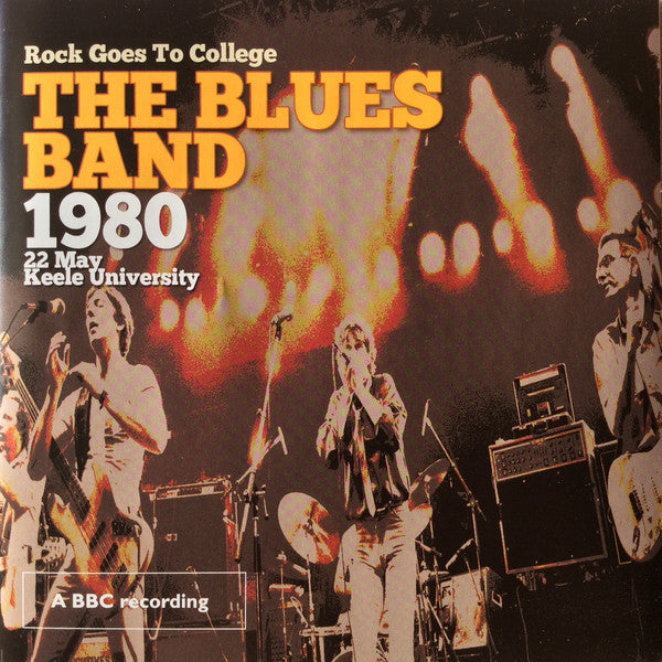 The Blues Band : Rock Goes To College - 1980 22 May Keele University (CD, Album, RM + DVD-V, NTSC)