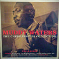 Muddy Waters : The Chess Singles Collection (The A-Sides) (2xLP, Comp, Mono)