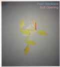 Pearl Necklace (5) : Soft Opening (CD, Album, Dig)