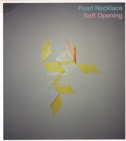 Pearl Necklace (5) : Soft Opening (CD, Album, Dig)