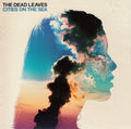 The Dead Leaves : Cities On The Sea (CD, Album)