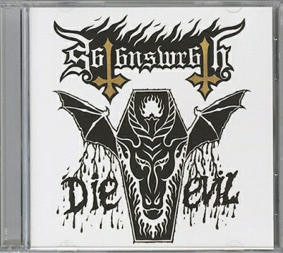 Satan's Wrath : Die Evil (CD, Album)