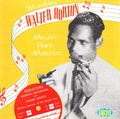 Walter Horton : Mouth Harp Maestro (CD, Comp)