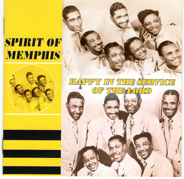 Spirit Of Memphis : Happy In The Service Of The Lord, 1949-1954 (2xCD, Comp)