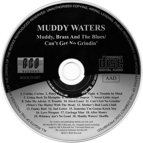 Muddy Waters : Muddy, Brass & The Blues / Can't Get No Grindin' (CD, Album, Comp, RE, RM)