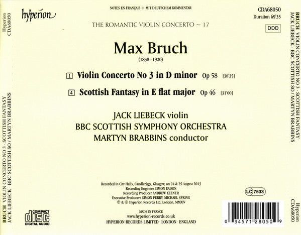 Max Bruch, Jack Liebeck, BBC Scottish Symphony Orchestra, Martyn Brabbins : Violin Concerto No. 3 • Scottish Fantasy (CD, Album)