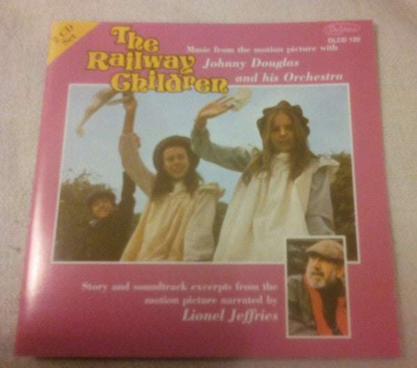 Johnny Douglas And His Orchestra Narrated By Lionel Jeffries : The Railway Children (Music From The Motion Picture) (2xCD, Album, Comp, RE, RM)