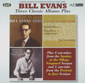 Bill Evans : Three Classic Albums Plus (2xCD, Comp, RM)