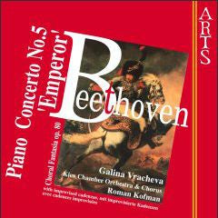 Ludwig van Beethoven, Galina Vracheva, Kiev chamber orchestra & Камерний Хор Київ, Roman Kofman : Piano Concerto No. 5 'Emperor' / Choral Fantasia Op. 80 (CD, Album)