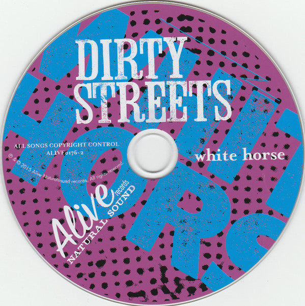 The Dirty Streets : Whitehorse (CD)