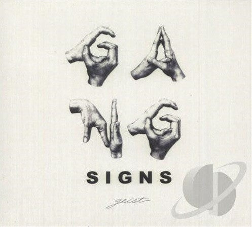 Gang Signs : Geist (CD, Album)