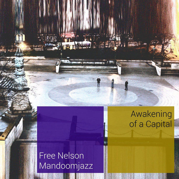 Free Nelson Mandoomjazz : Awakening Of A Capital (CD, Album)