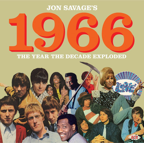 Jon Savage : Jon Savage's 1966 (The Year The Decade Exploded) (2xCD, Comp, RM)