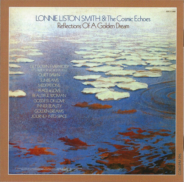 Lonnie Liston Smith And The Cosmic Echoes : Reflections Of A Golden Dream (CD, Album, RE, RM)