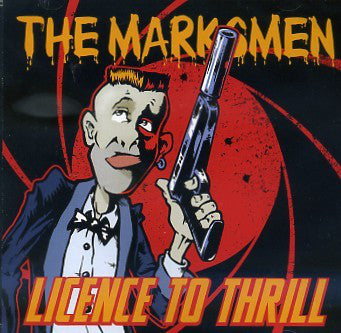 The Marksmen (4) : Licence To Thrill (CD, Album)