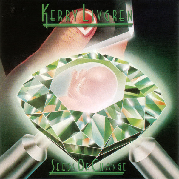 Kerry Livgren : Seeds Of Change (CD, Album, RE, RM)