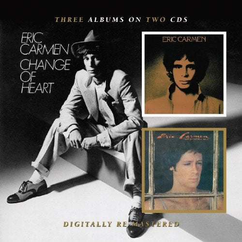 Eric Carmen : Eric Carmen/Boats Against The Current/Change Of Heart (2xCD, Comp)