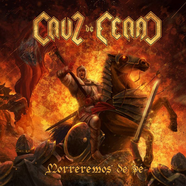 Cruz De Ferro : Morreremos de Pé (CD, Album)