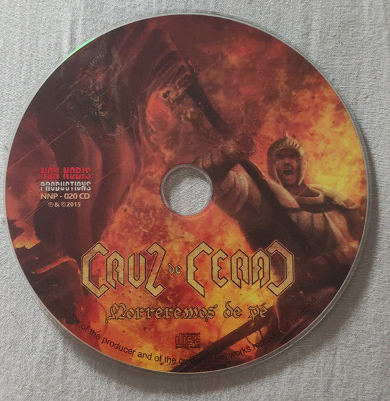 Cruz De Ferro : Morreremos de Pé (CD, Album)
