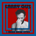 Larry Gus : I Need New Eyes (LP, Album, Ltd, Blu)