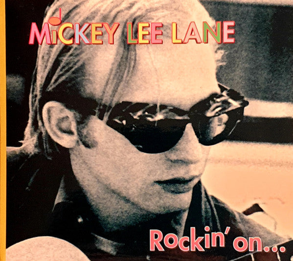 Mickey Lee Lane : Rockin' On...And Beyond (CD, Comp)