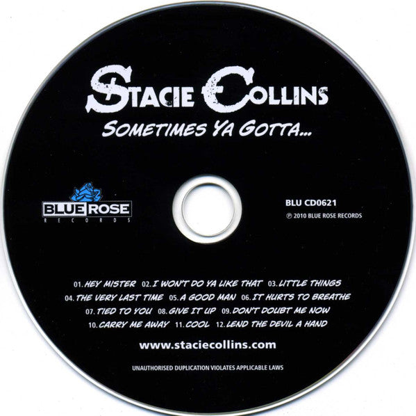 Stacie Collins : Sometimes Ya Gotta... (CD, Album, RE)