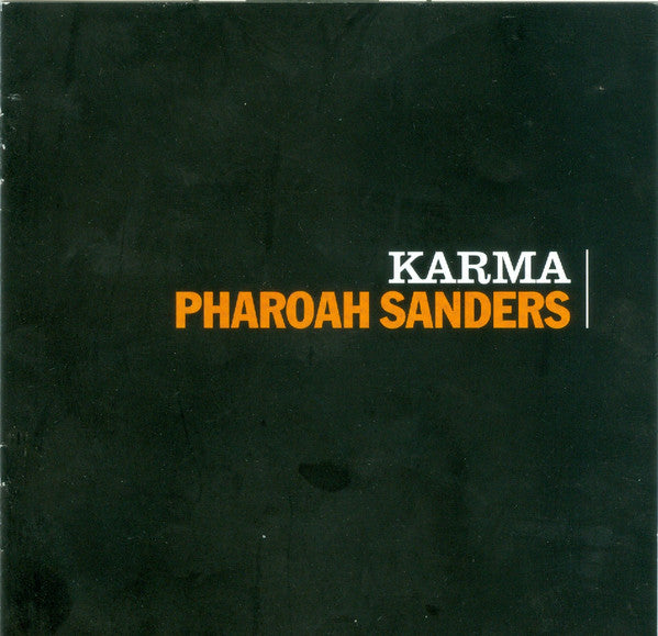Pharoah Sanders : Karma (CD, Album, RE, RM, Dig)