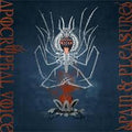 Apocryphal Voice : Pain & Pleasure (CD, Album)